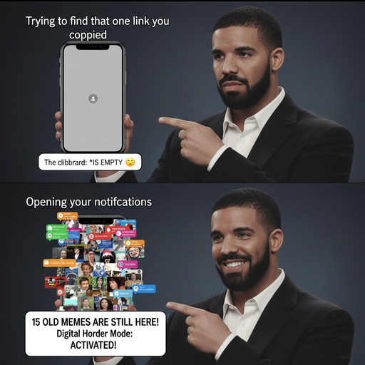 When your clipboard has a better memory than you